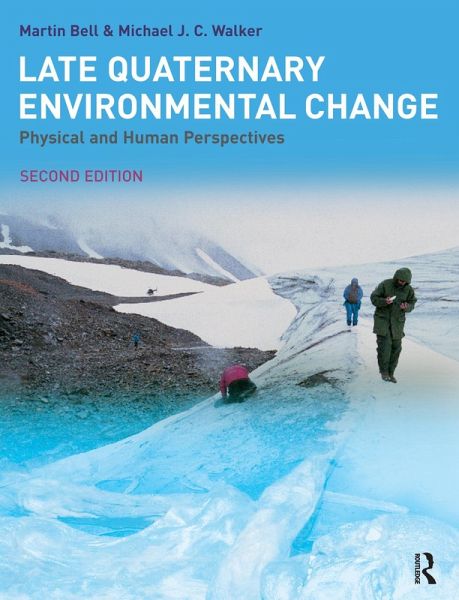 Late Quaternary Environmental Change (eBook, PDF) Late Quaternary Environmental Change (eBook, PDF)