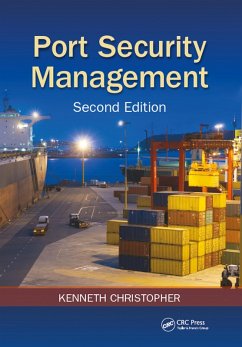 Port Security Management (eBook, PDF) - Christopher, Kenneth; Ffflm, Steven B.