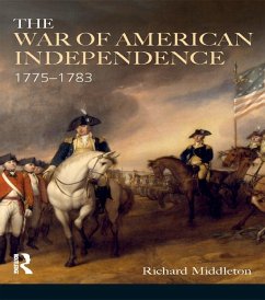 The War of American Independence (eBook, PDF) - Middleton, Richard