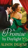 A Promise by Daylight (eBook, ePUB)