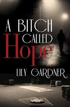 Cover A Bitch Called Hope (eBook, ePUB)