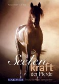 Die Seelenkraft der Pferde (eBook, ePUB)