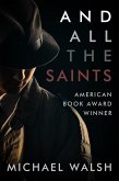 And All the Saints (eBook, ePUB) And All the Saints (eBook, ePUB)