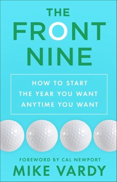 The Front Nine (eBook, ePUB) - Vardy, Mike