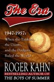 The Era, 1947-1957 (eBook, ePUB)