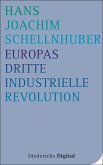 Europas Dritte Industrielle Revolution (eBook, ePUB)