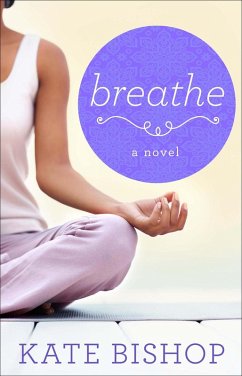 Breathe (eBook, ePUB) - Bishop, Kate