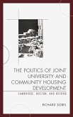 The Politics of Joint University and Community Housing Development (eBook, ePUB)