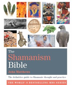 Cover The Shamanism Bible (eBook, ePUB)