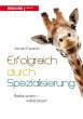 Erfolgreich durch Spezialisierung... - Bild 1