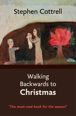 Walking Backwards to Christmas (eBook, ePUB) - Cottrell, Stephen