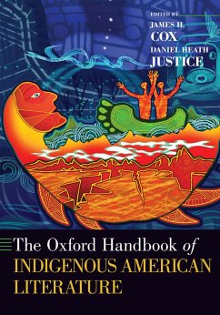 The Oxford Handbook of Indigenous American Literature (eBook, PDF)