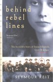Behind Rebel Lines (eBook, ePUB)