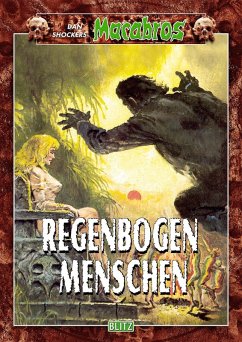 Cover Macabros 033: Regenbogenmenschen (eBook, ePUB)