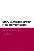 Mary Butts and British Neo-Romanticism (eBook, ePUB)