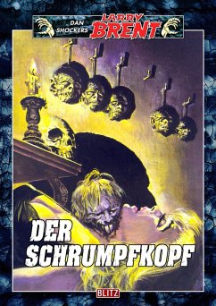 Cover Larry Brent Classic 021: Der Schrumpfkopf (eBook, ePUB)