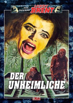 Cover Larry Brent Classic 034: Der Unheimliche (eBook, ePUB)
