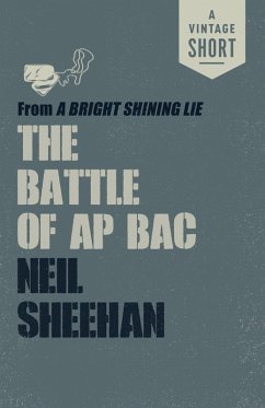 The Battle of Ap Bac (eBook, ePUB) - Sheehan, Neil