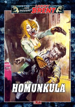 Cover Larry Brent Classic 022: Homunkula (eBook, ePUB)