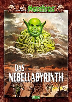Cover Macabros 047: Das Nebellabyrinth (eBook, ePUB)