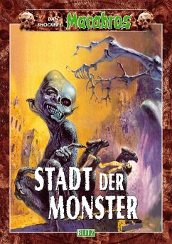 Cover Macabros 009: Stadt der Monster (eBook, ePUB)