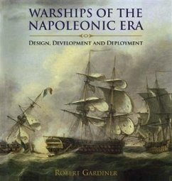 Warships of the Napoleonic Era (eBook, ePUB) - Gardiner, Robert