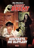 Larry Brent Classic 072: Nosferata, die Blutlady (eBook, ePUB)