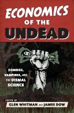 Economics of the Undead (eBook, ePUB)