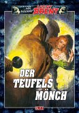 Larry Brent Classic 006: Der Teufelsmönch (eBook, ePUB) Larry Brent Classic 006: Der Teufelsmönch (eBook, ePUB)