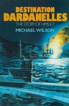 Destination Dardanelles (eBook, ePUB) - Wilson, Michael
