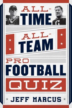 All-Time, All-Team Pro Football Quiz (eBook, ePUB) Cover All-Time, All-Team Pro Football Quiz (eBook, ePUB)