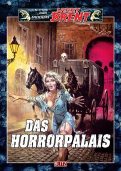Cover Larry Brent Classic 045: Das Horrorpalais (eBook, ePUB)