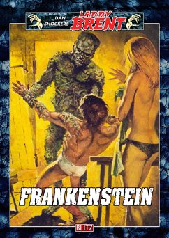 Larry Brent Classic 009: Frankenstein (eBook, ePUB) Cover Larry Brent Classic 009: Frankenstein (eBook, ePUB)