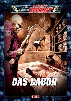 Larry Brent Classic 059: Das Labor (eBook, ePUB) Cover Larry Brent Classic 059: Das Labor (eBook, ePUB)