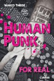 Human Punk For Real (eBook, ePUB)