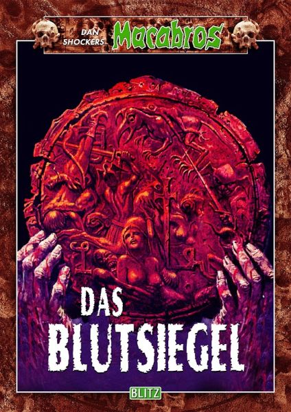 Macabros 021: Das Blutsiegel (eBook, ePUB)