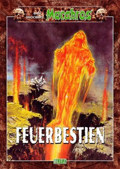 Macabros 028: Feuerbestien (eBook, ePUB) Cover Macabros 028: Feuerbestien (eBook, ePUB)