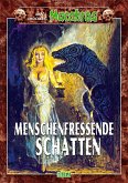 Macabros 027: Menschenfressende Schatten (eBook, ePUB)