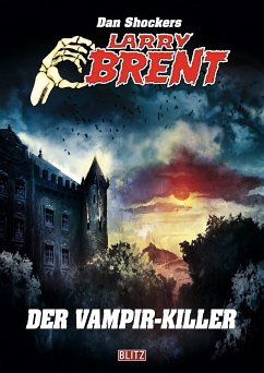 Larry Brent Classic 064: Der Vampir-Killer (eBook, ePUB) - Shocker, Dan