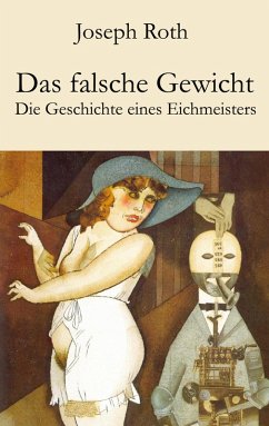 Das falsche Gewicht (eBook, ePUB) - Roth, Joseph