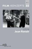 FILM-KONZEPTE 35 - Jean Renoir (eBook, PDF)