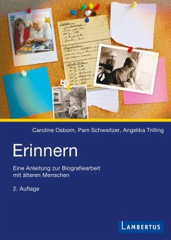Erinnern (eBook, PDF) - Osborn, Caroline; Schweitzer, Pam; Trilling, Angelika