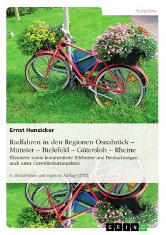 Radfahren in den Regionen Osnabrück -Münster - Bielefeld - Gütersloh - Rheine (eBook, PDF)