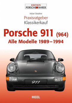 Praxisratgeber Klassikerkauf Porsche 911 (964) (eBook, ePUB) - Streather, Adrian