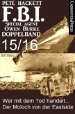 FBI Special Agent Owen Burke Folge 15/16 - Doppelband (eBook, ePUB)