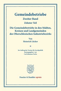 Cover Die Gemeindebetriebe in den Städten, Kreisen und Landgemeinden des Oberschlesischen Industriebezirks.