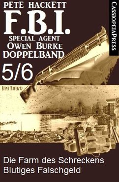 FBI Special Agent Owen Burke Folge 5/6 - Doppelband (eBook, ePUB) - Hackett, Pete