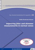 Improving jitter and shimmer measurements in normal voices (eBook, PDF)