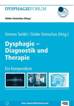 Dysphagie - Diagnostik und Therapie (eBook, PDF)