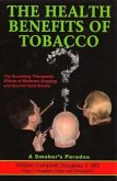 Health Benefits of Tobacco (eBook, ePUB)